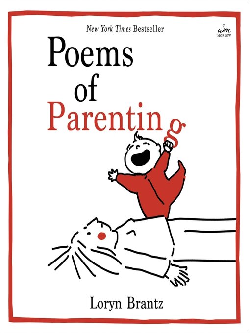Title details for Poems of Parenting by Loryn Brantz - Wait list